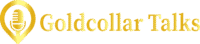 goldcollartalks.com